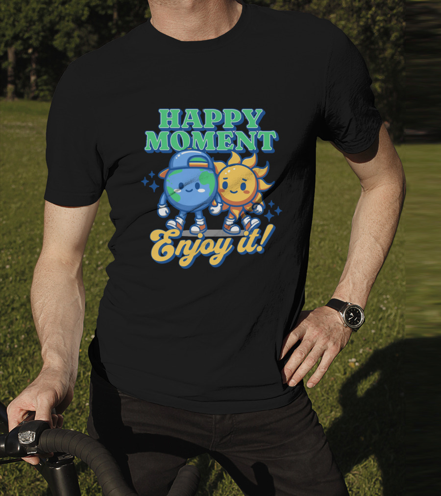 HAPPY MOMENT Enjoy It Planet And Sun Friends T-Shirt