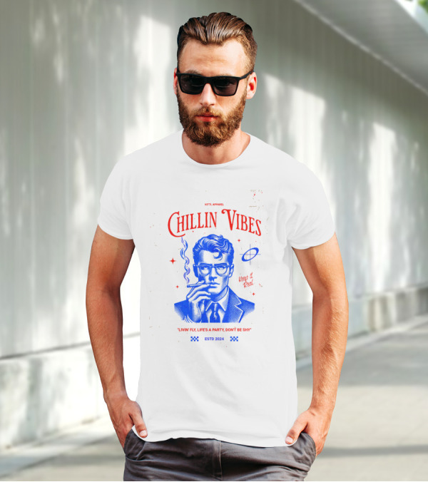 Kittl Apparel Chillin' Vibes Keep It Real Livin' Fly Life's A Party Estd T-Shirt