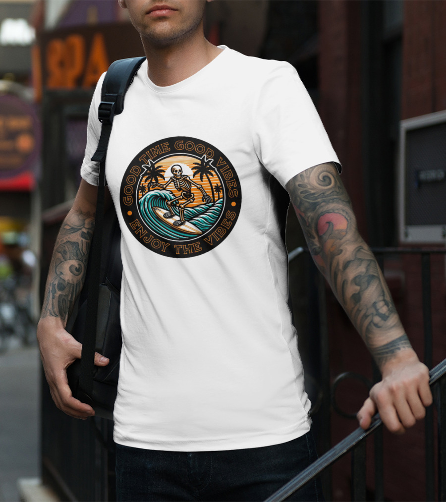 Good Time Good Vibes Enjoy The Vibes Surfer Skeleton Palm Trees Sunset Ocean Waves T-Shirt