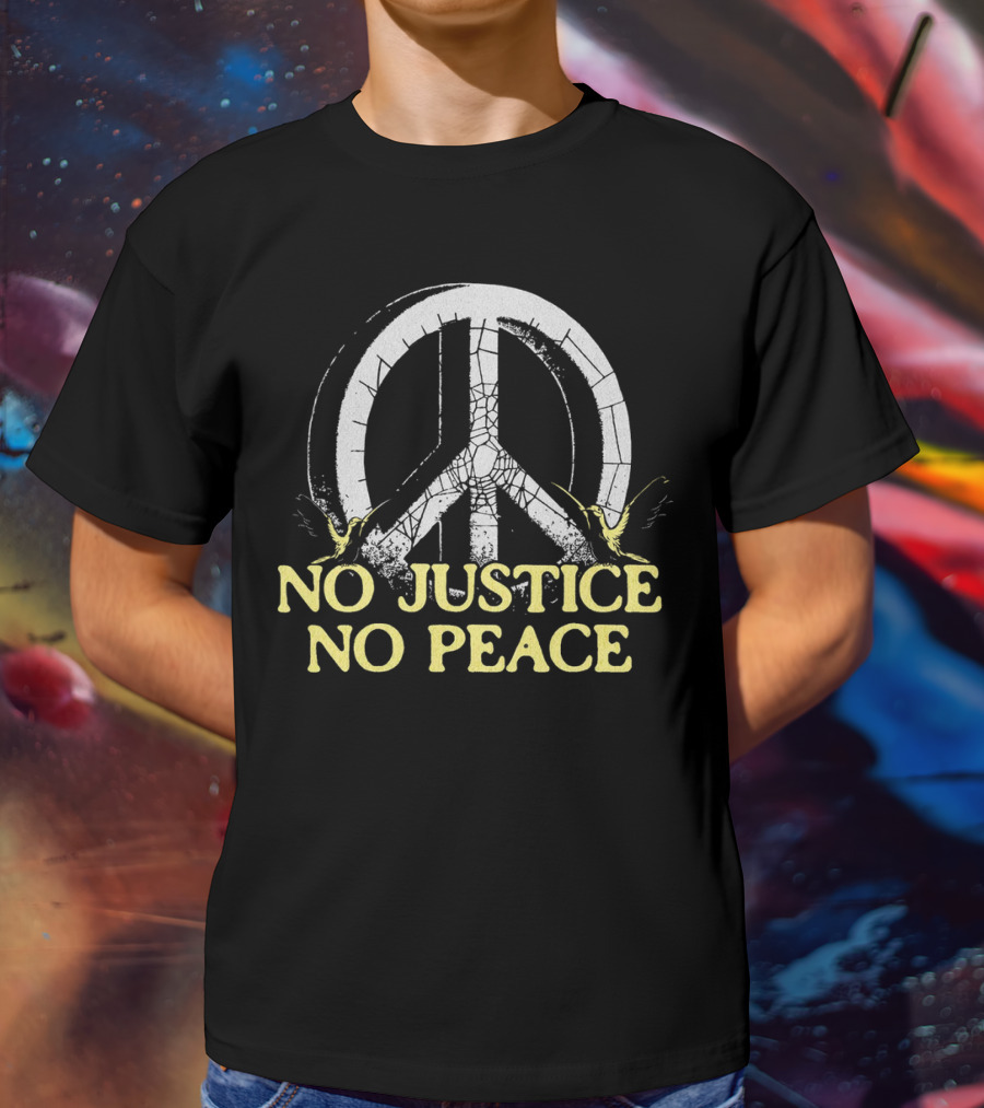No Justice No Peace Broken Peace Symbol With Cranes T-Shirt