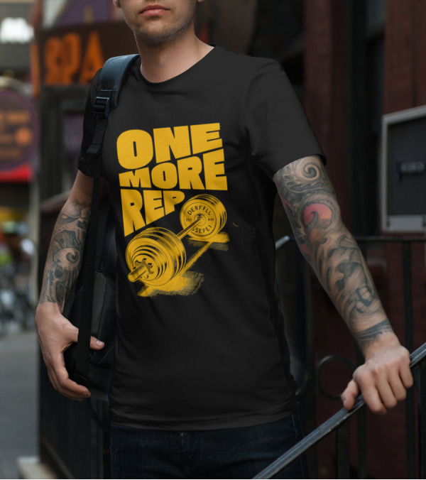 ONE MORE REP 552 DERFFIL SEPEL Barbell Motivation T-Shirt