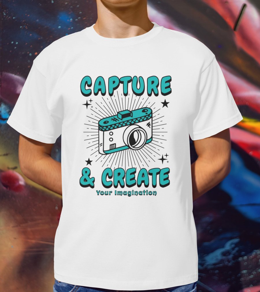 Capture And Create Your Imagination Camera T-Shirt