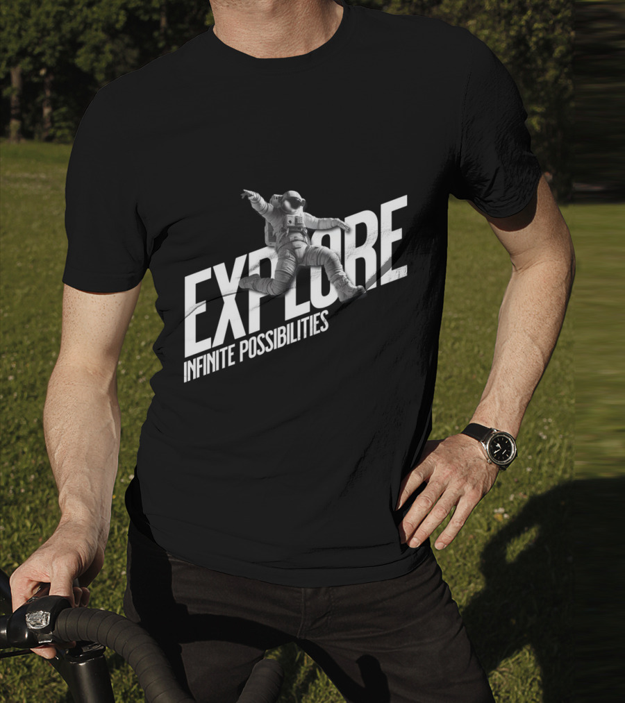 Explore Infinite Possibilities Astronaut T-Shirt