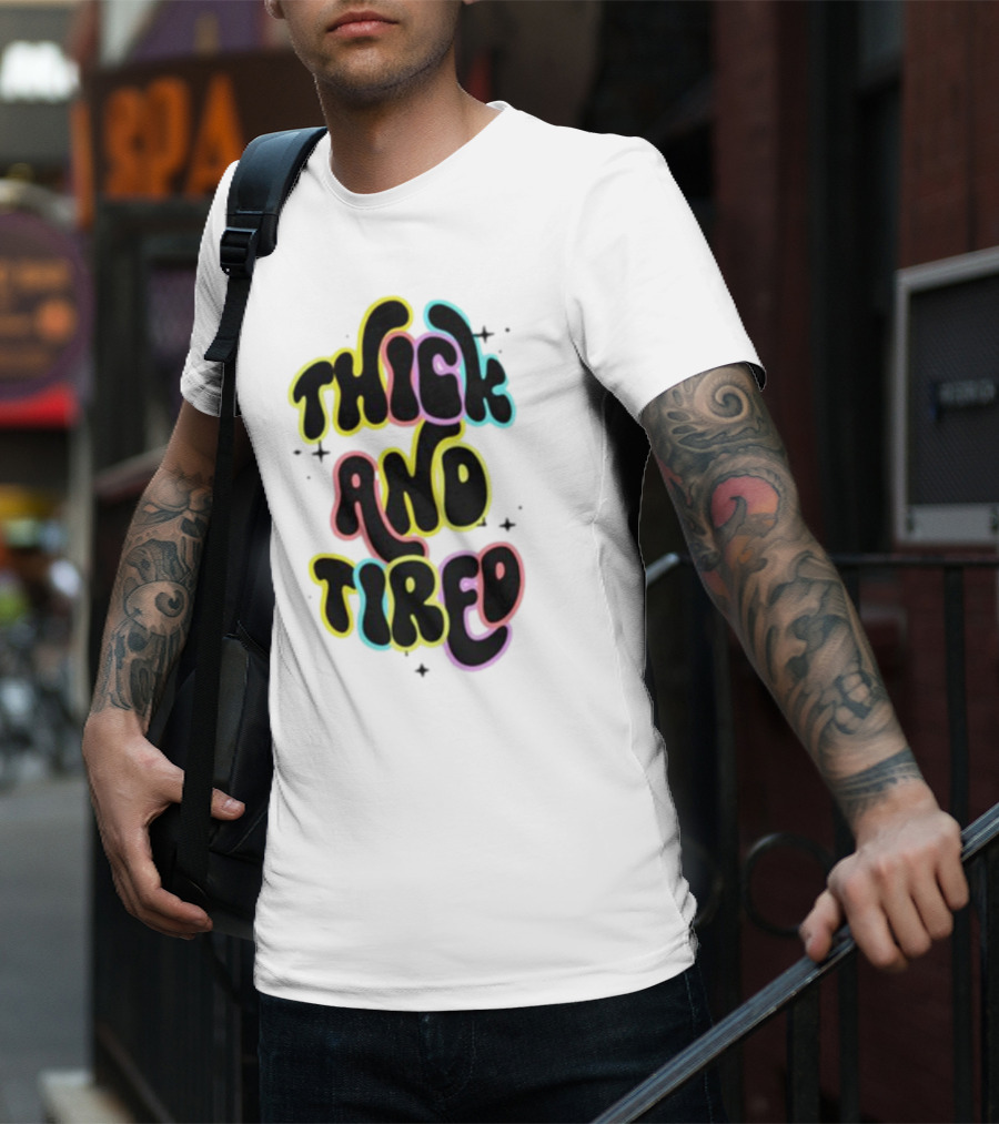 Thick And Tired Retro Neon Psychedelic T-Shirt