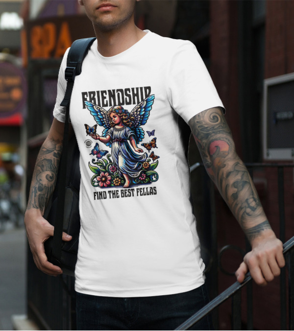 FRIENDSHIP FIND THE BEST FELLAS T-Shirt