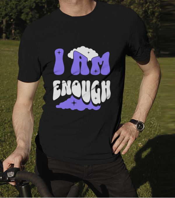 I Am Enough Groovy Cloud And Stars T-Shirt