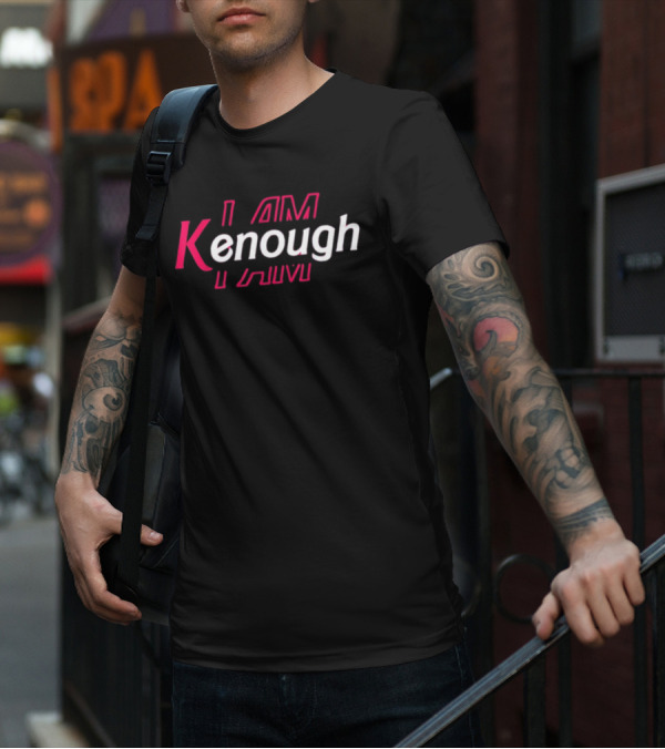 I Am Kenough Pinky I Am Ken T-Shirt