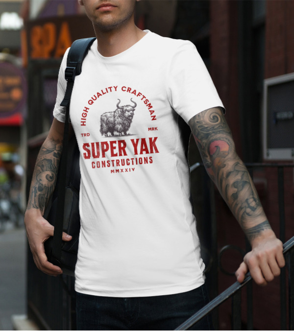 HIGH QUALITY CRAFTSMAN SUPER YAK CONSTRUCTIONS MMXXIV T-Shirt