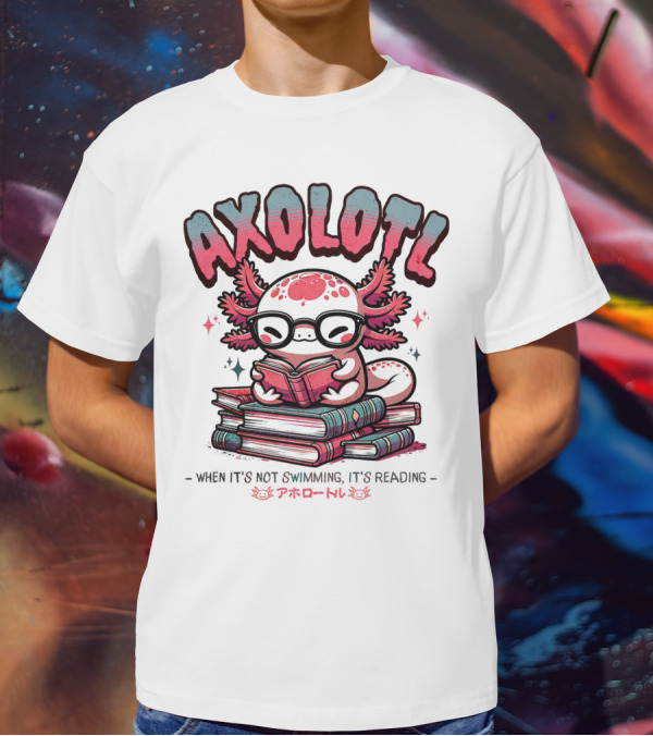 AXOLOTL When It's Not Swimming It's Reading Cute Amphibian Bookworm Pet Love T-Shirt