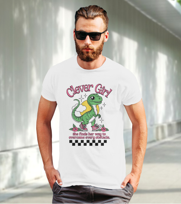 Clever Girl She Finds Her Way To Overcome Every Obstacle T-Shirt