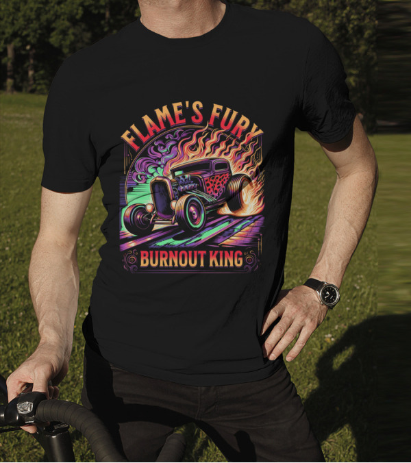 FLAME'S FURY BURNOUT KING T-Shirt