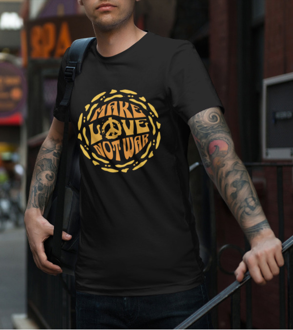 Make Love Not War Peace T-Shirt