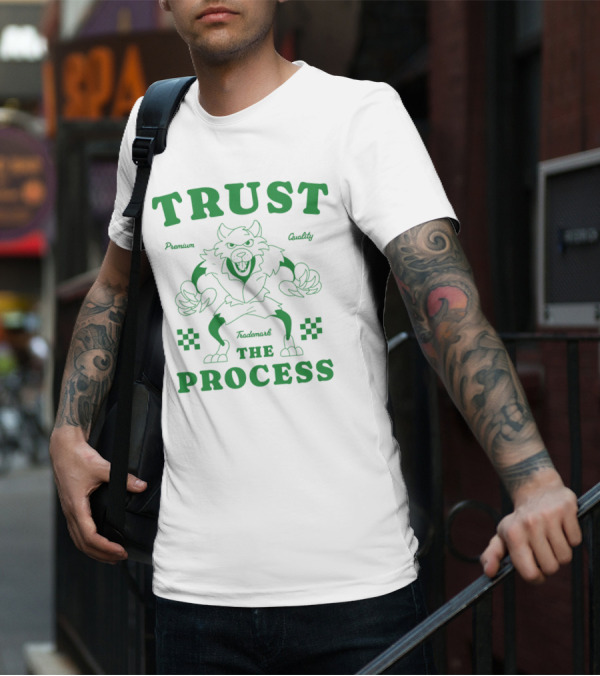 TRUST Trademark THE PROCESS T-Shirt
