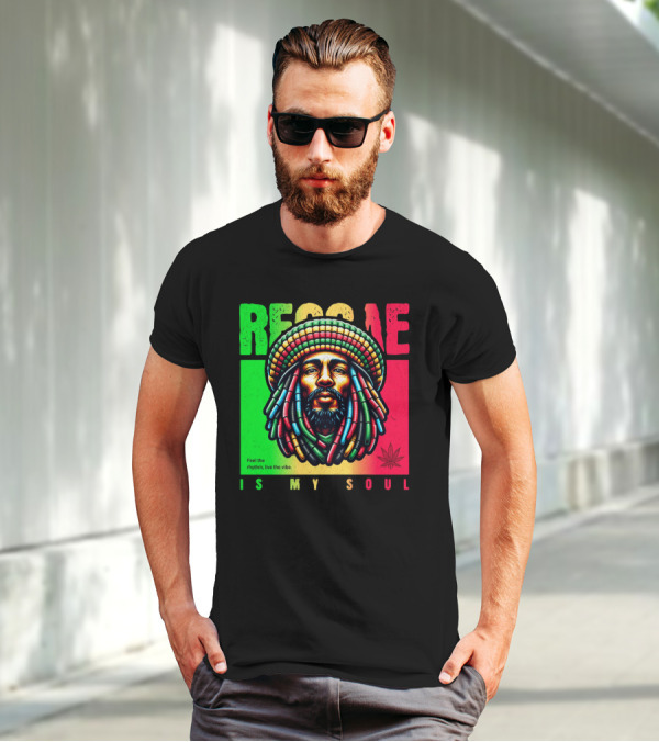 Reggae Feel The Rhythm Live The Vibe Is My Soul T-Shirt