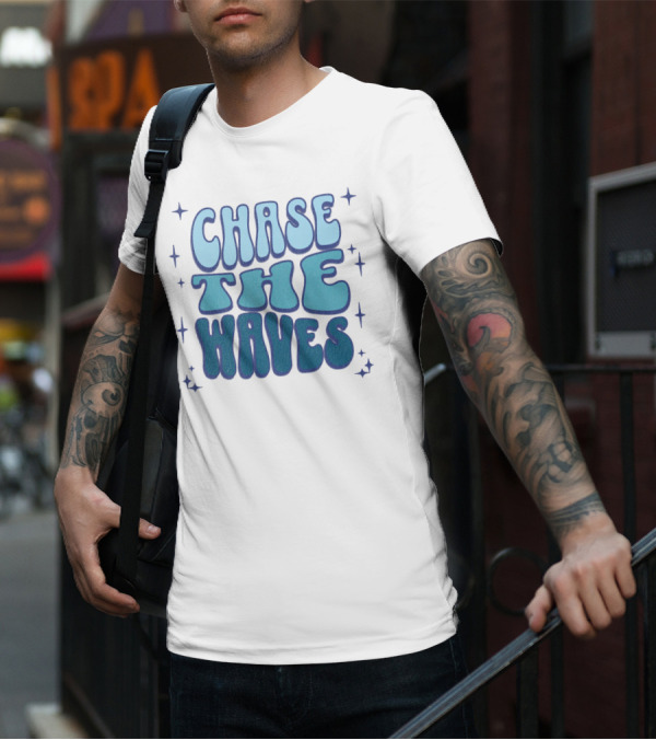 Chase The Waves Retro Font Star Accents T-Shirt