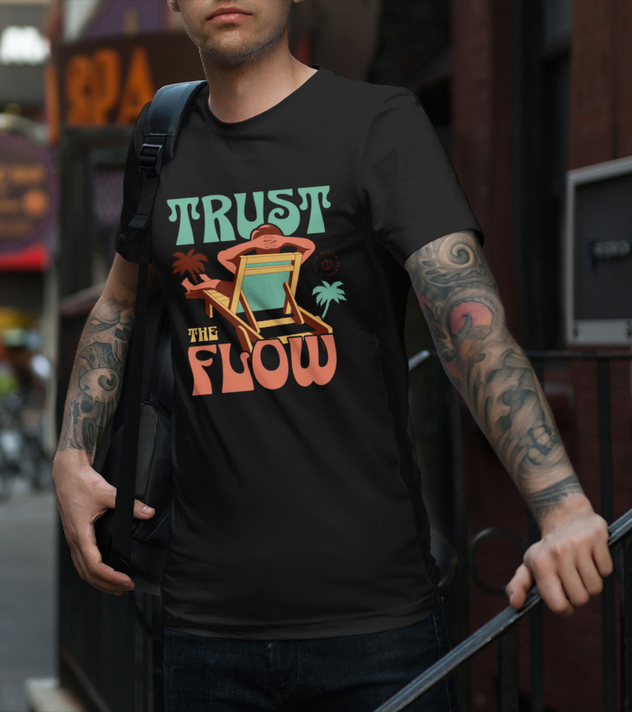 TRUST THE FLOW Retro Beach Palm Trees Sun Chair Relaxation T-Shirt