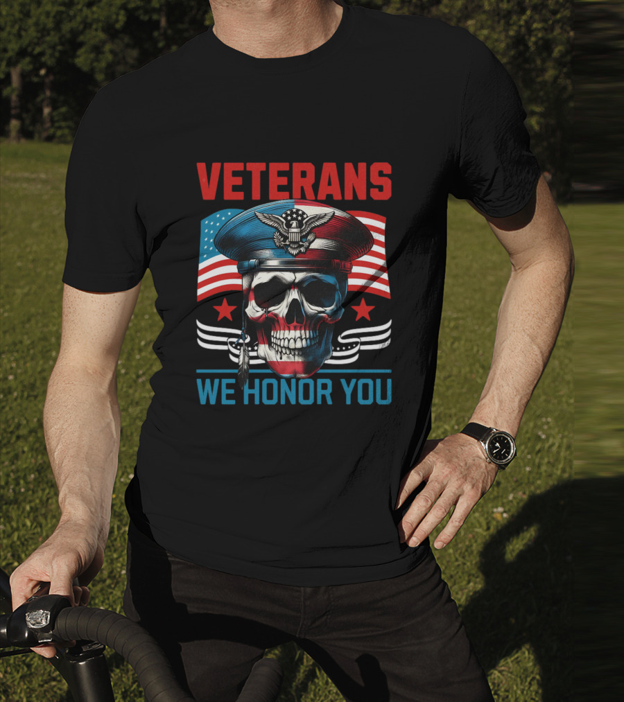 VETERANS WE HONOR YOU Skull With Eagle And Flag T-Shirt