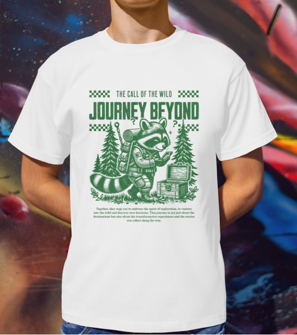 THE CALL OF THE WILD JOURNEY BEYOND T-Shirt