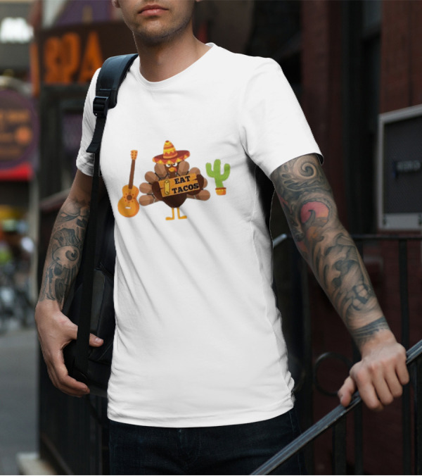 Thanksgiving Turkey Sombrero Eat Tacos Guitar Cactus T-Shirt