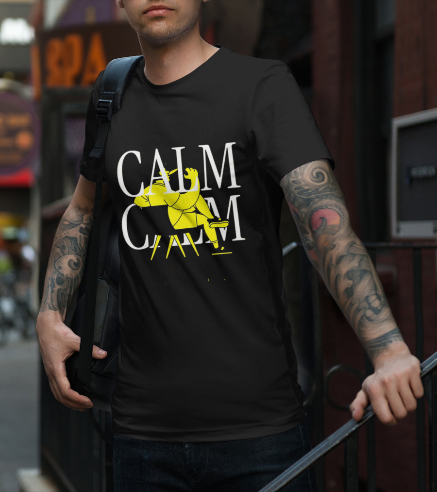 Don't Panic Sit Down And Calm Your Mind Everything's Gonna Be Okay T-Shirt