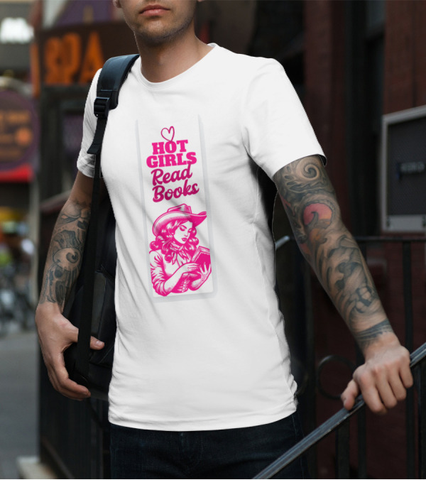 Hot Girls Read Books Cool Vintage Bookmark T-Shirt