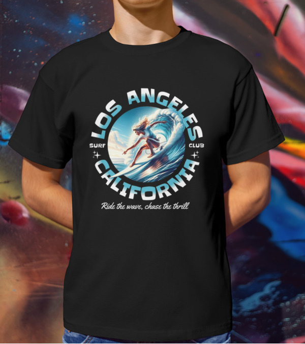 Los Angeles California Surf Club Ride The Wave Chase The Thrill T-Shirt
