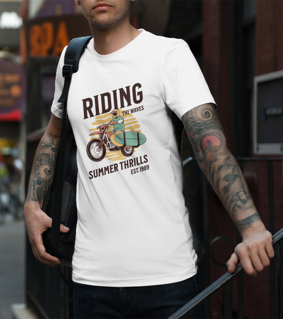 RIDING THE WAVES SUMMER THRILLS EST. 1989 T-Shirt