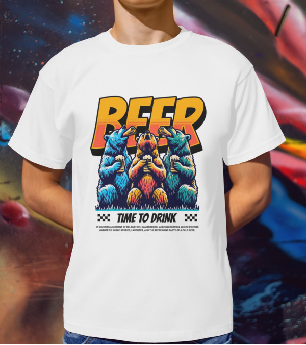 BEER Time To Drink Bears T-Shirt