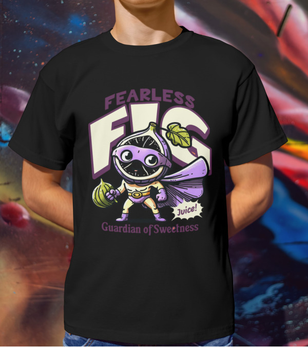 Fearless Fig Guardian Of Sweetness Juice T-Shirt