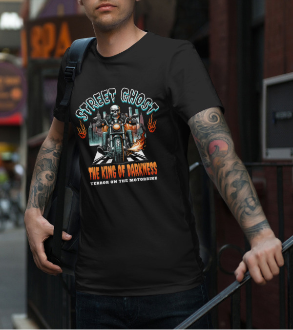 Street Ghost King Of Darkness Terror On The Motorbike T-Shirt