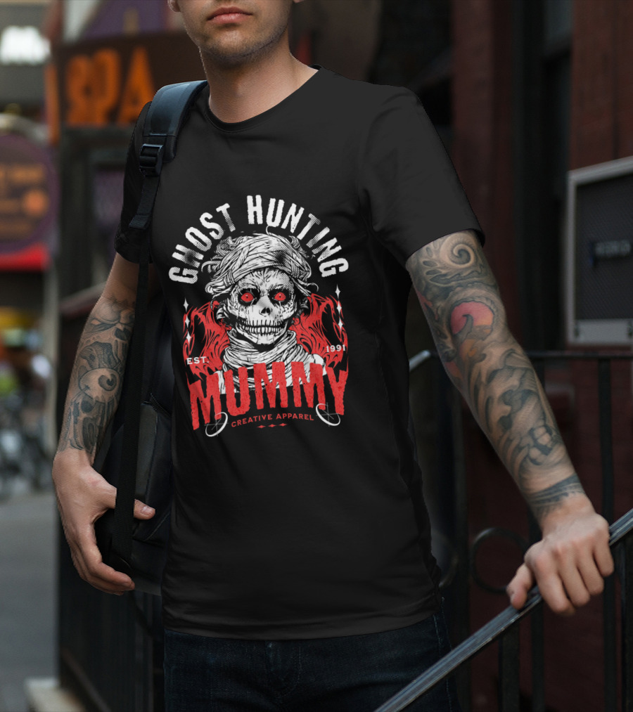 GHOST HUNTING MUMMY EST. 1991 CREATIVE T-Shirt