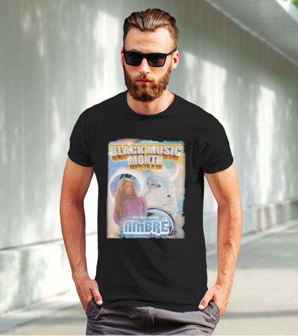 Black Music Month NPR Tiny Desk Concert Ambre Celebrates T-Shirt