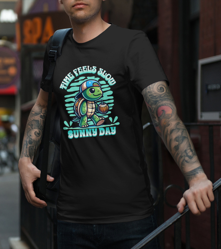Time Feels Slow With Sunny Day Turtle In Hat And Coconut T-Shirt