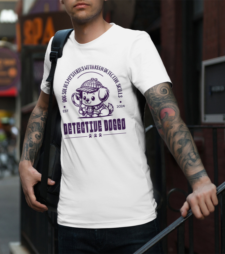 Detective Doggo Dog Solves Mysteries With Keen Detective Skills Est T-Shirt