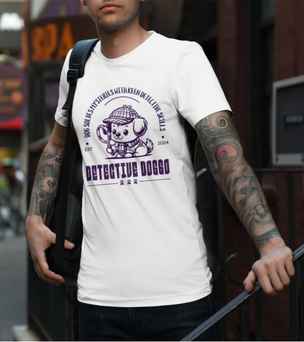 Detective Doggo Dog Solves Mysteries With Keen Detective Skills Est T-Shirt