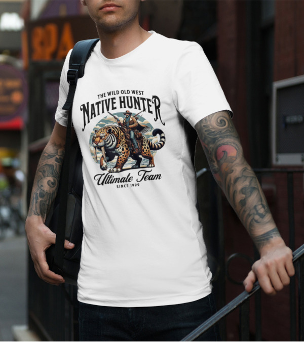 The Wild Old West Native Hunter Ultimate Team Since 1999 T-Shirt