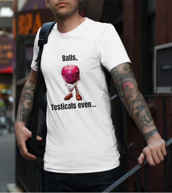 Balls Testicals Even Apple T-Shirt