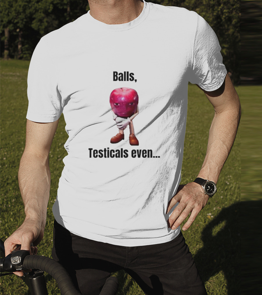 Balls Testicals Even Apple T-Shirt