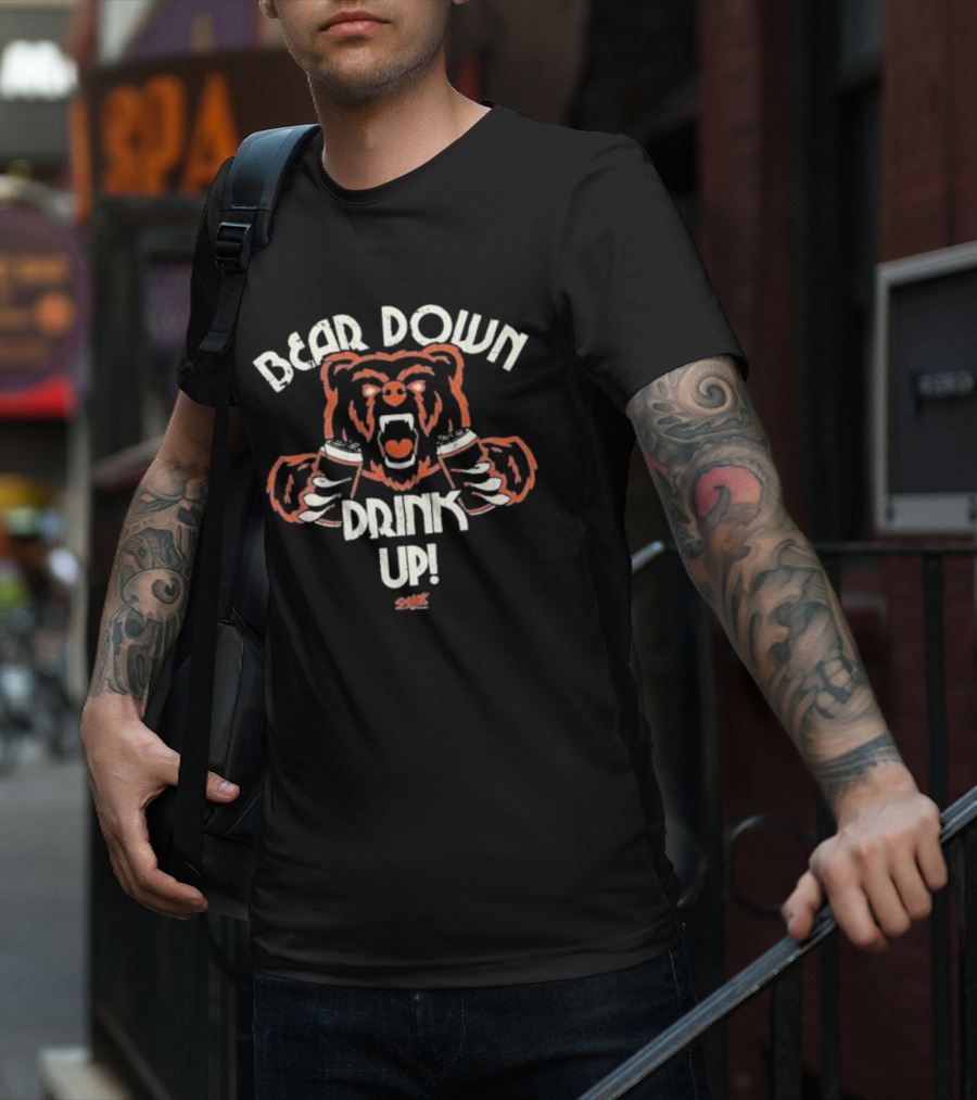 Bear Down Drink Up Chicago Football Bear T-Shirt