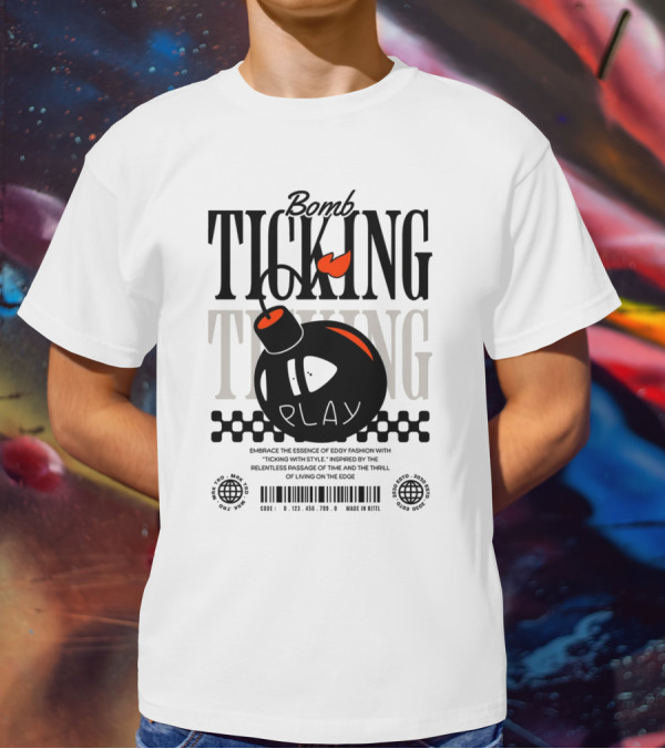 Bomb Ticking Play Relentless Passage Of Time Thrill Living On Edge T-Shirt