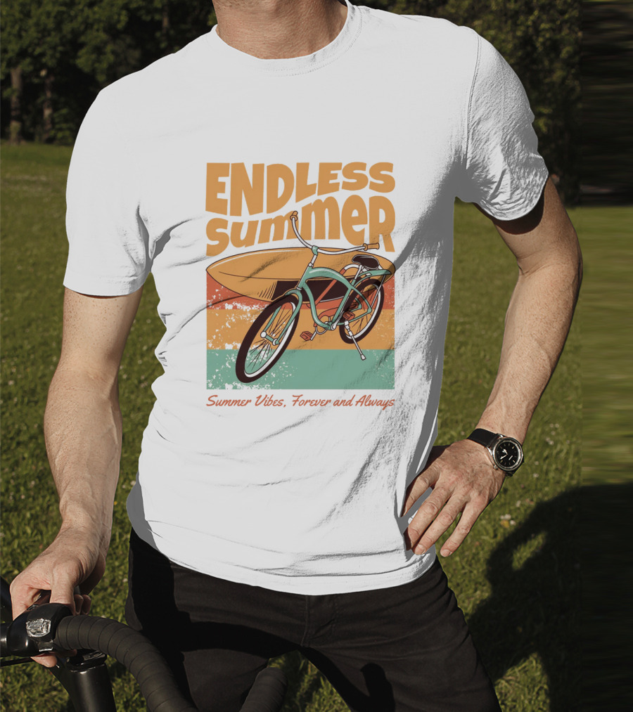 ENDLESS SUMMER VIBES, FOREVER AND ALWAYS T-Shirt
