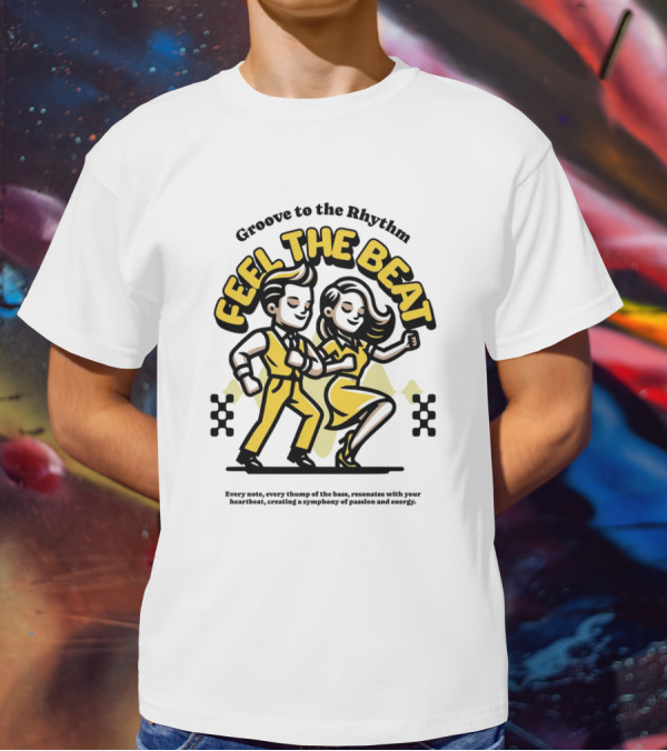 Groove To The Rhythm Feel The Beat T-Shirt
