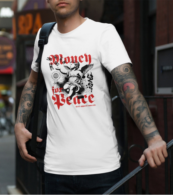 Money For Peace Cherub With Globe And Dollar Bills Kittl Apparel MMXXIV T-Shirt