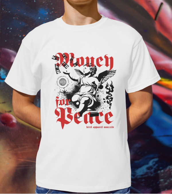 Money For Peace Cherub With Globe And Dollar Bills Kittl Apparel MMXXIV T-Shirt