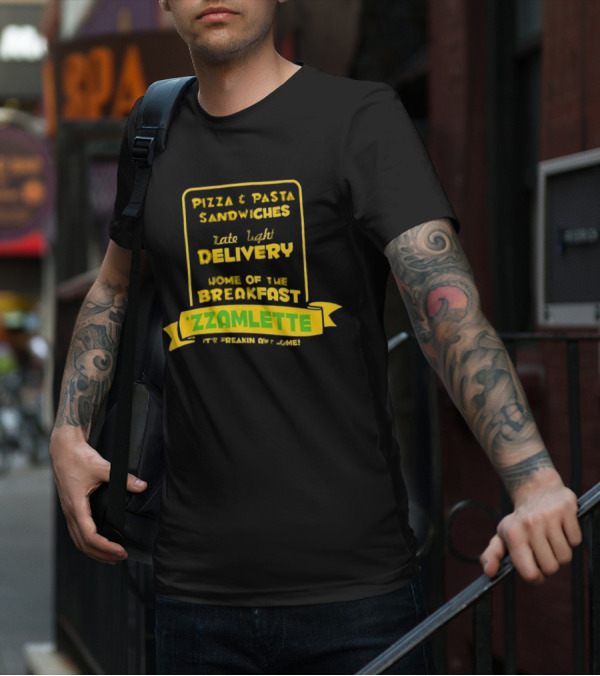 Best Tenacious D Wake And Bake Pizzeria Pizza Pasta Sandwiches Late Night Delivery Home Of The Breakfast Zzamlette T-Shirt