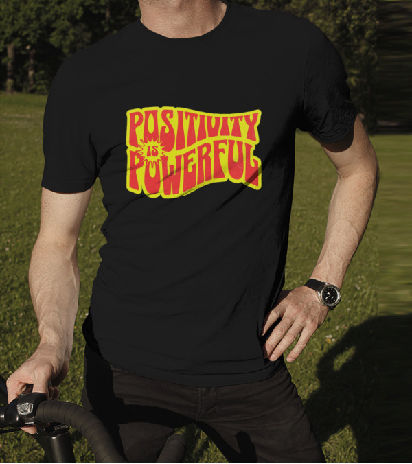 Positivity Is Powerful Retro Typography T-Shirt