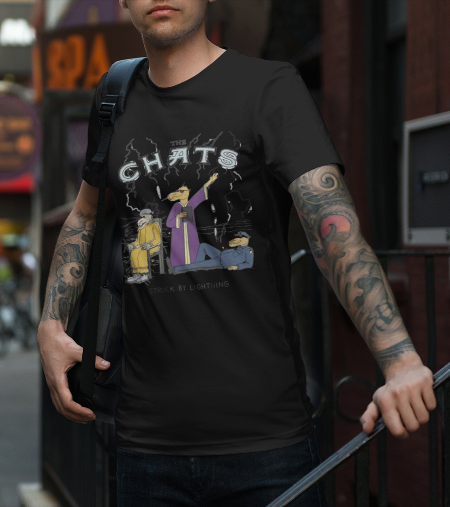 The Chats Struck By Lightning T-Shirt