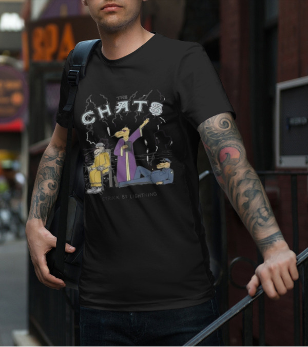 The Chats Struck By Lightning T-Shirt