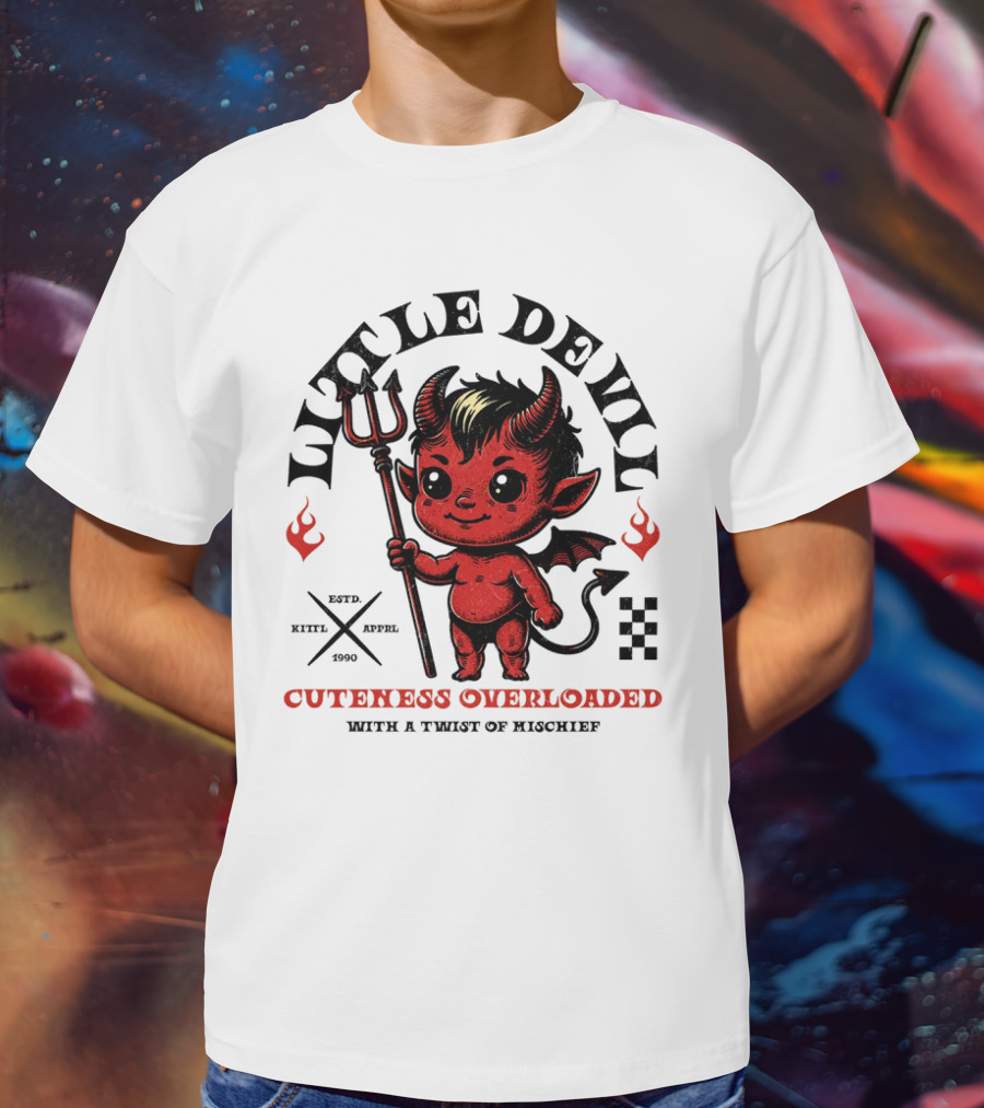 Little Devil Cuteness Overloaded With A Twist Of Mischief T-Shirt