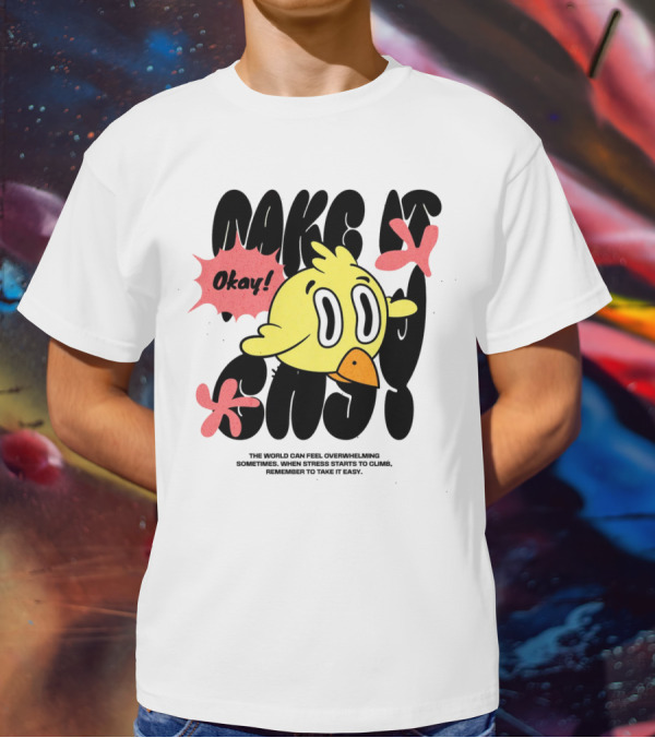 Make It Easy Okay Remember To Take It Easy Cute Cartoon Bird T-Shirt